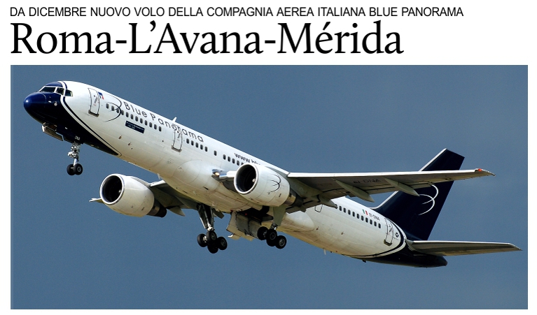 Da dicembre nuovo volo Roma-Mrida della compagnia italiana Blue Panorama.