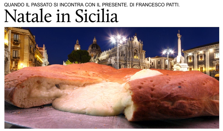 Natale in Sicilia: quando il passato si incontra con il presente. Di Francesco Patti.