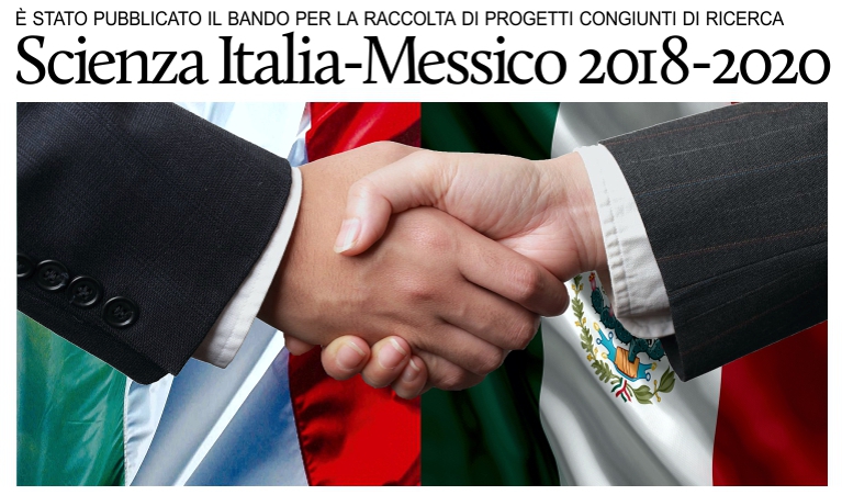 Italia-Messico, progetti congiunti di ricerca scientifica e tecnologica.