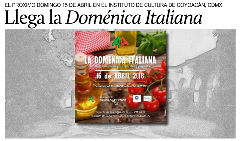El 15 de abril, en la Ciudad de Mxico, la edicin 2018 de la Domnica Italiana.