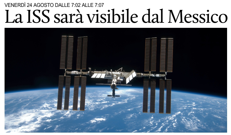 La Stazione Spaziale Internazionale sar visibile dal Messico venerd.