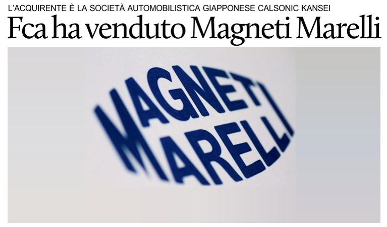 Fca ha venduto Magneti Marelli.