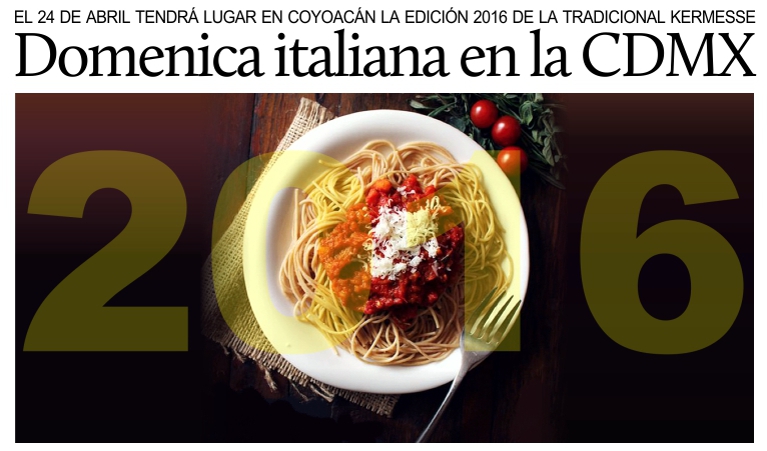 En la Ciudad de M�xico se acerca la edici�n 2016 de la �Domenica italiana�.