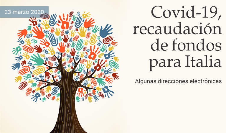 Covid-19, recaudaci�n de fondos para Italia