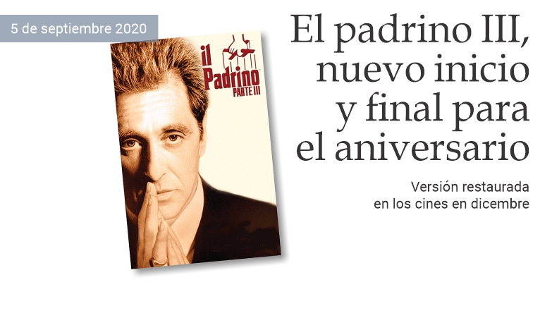 El Padrino III: nuevo inicio y final para el aniversario