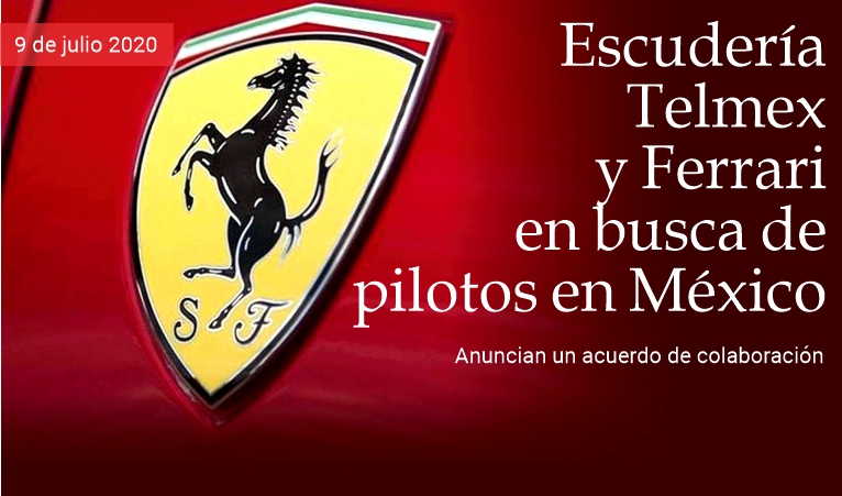 Escuder�a Telmex y Ferrari buscan pilotos en M�xico