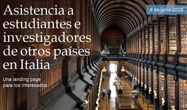 Asistencia a estudiantes/investigadores de otros pa�ses en Italia