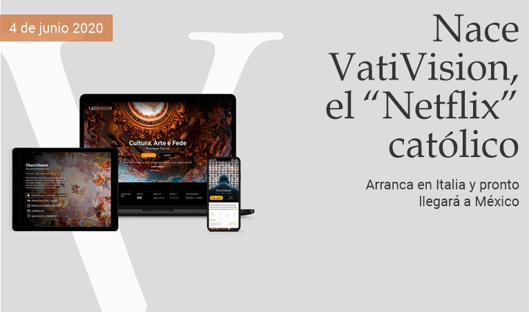 Nace VatiVision, el Netflix catlico