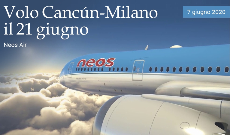 Volo Canc�n-Milano il 21 giugno